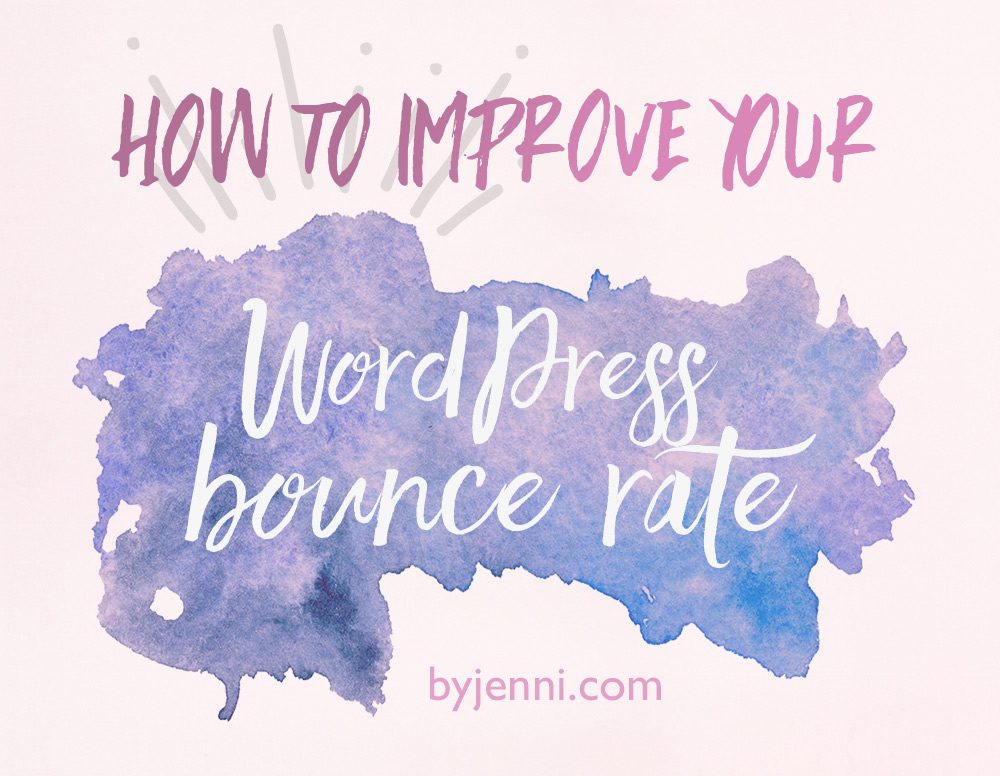 Reduce your bounce rate